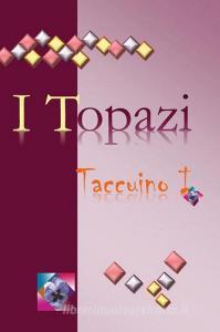 I topazi. Taccuino 1.pdf