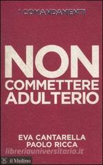 I comandamenti. Non commettere adulterio.pdf
