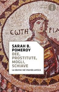 Ebook Dee, prostitute, mogli, schiave di Pomeroy Sarah edito da Mondadori