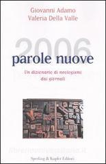 Duemilasei parole nuove. Un dizionario di neologismi dai giornali.pdf