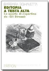 Editoria a testa alta. Le quarte di copertina de Gli Struzzi.pdf