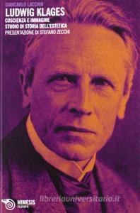 Ludwig Klages. Coscienza e immagine. Studio di storia dellestetica.pdf