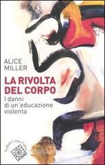 La rivolta del corpo. I danni di uneducazione violenta.pdf