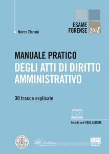 Manuale pratico degli atti di diritto amministrativo. 30 tracce esplicate.pdf