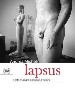 Lapsus. Scatti damore e pensieri dautore. Ediz. italiana e inglese.pdf