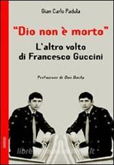 Dio non è morto. Laltro volto di Francesco Guccini.pdf