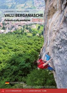 Valli bergamasche. Falesie e vie moderne. Ediz. italiana e tedesca.pdf