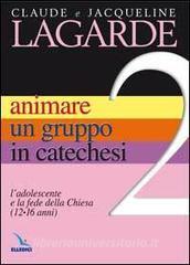Animare un gruppo in catechesi vol.2.pdf