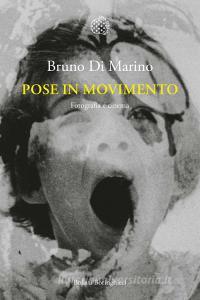 Pose in movimento. Fotografia e cinema.pdf