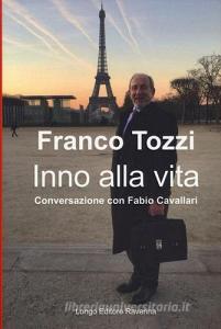 Inno alla vita. Conversazione con Fabio Cavallari.pdf