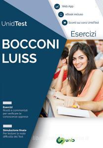 Eserciziario commentato per i test di ammissione a Bocconi e LUISS. Con ebook. Con Contenuto digitale per accesso on line.pdf