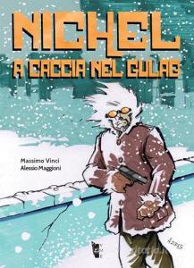 Nichel. A caccia nel gulag.pdf