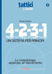 4-2-3-1. Un sistema per principi. La metodologia applicata allallenamento.pdf