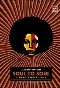 Soul to soul. Storie di musica vera.pdf