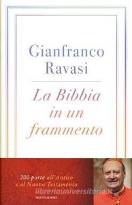 La Bibbia in un frammento. 200 porte allAntico e al Nuovo Testamento.pdf