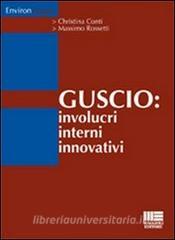 Il guscio. Involucri interni innovativi.pdf