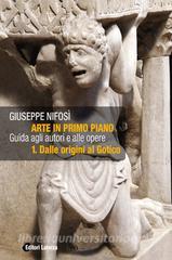 Arte in primo piano. Guida agli autori e alle opere. Con materiali per il docente. Per le Scuole superiori. Con espansione online vol.1.pdf