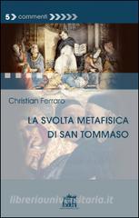 La svolta metafisica di san Tommaso.pdf