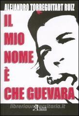 Il mio nome è Che Guevara.pdf