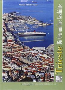 Trieste Die Orte Und Ihre Geshichte.pdf