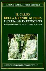 Il Carso della grande guerra. Le trincee raccontano vol.1.pdf