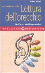 Iniziazione alla lettura dellorecchio. Nellorecchio il tuo destino.pdf