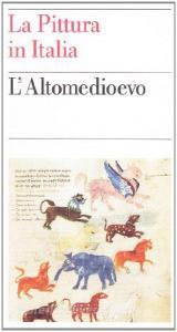 La pittura in Italia. Laltomedioevo.pdf