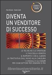 Diventare un venditore di successo. Tecniche e strategie.pdf