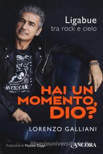 Hai un momento, Dio? Ligabue tra rock e cielo.pdf