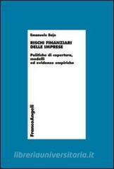 Rischi finanziari delle imprese. Politiche di copertura, modelli ed evidenze empiriche.pdf