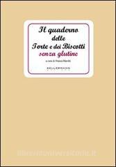 Il quaderno delle torte e dei biscotti senza glutine.pdf