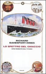 Lo spettro del ghiaccio. Vite perdute sul Titanic.pdf