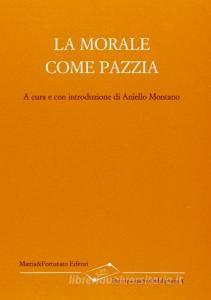 La morale come pazzia.pdf