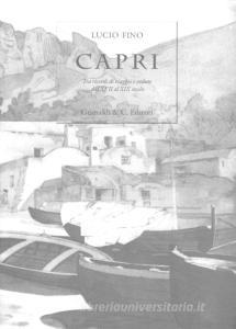 Capri. Tra ricordi di viaggio e vedute dal XVII al XIX secolo. Ediz. limitata.pdf