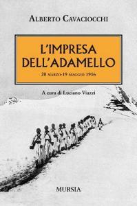 L impresa dellAdamello. 20 marzo-2 maggio 1916.pdf