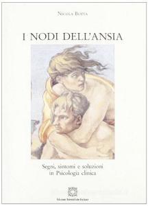 I nodi dellansia. Percorsi tra segni, sintomi e soluzioni.pdf