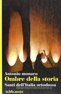 Ombre della storia. Santi dellItalia ortodossa.pdf