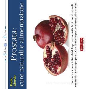 cura prostata alimentazione