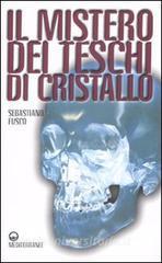 Il mistero dei teschi di cristallo.pdf