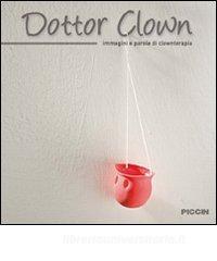 Dottor Clown. Immagini e parole di clownterapia.pdf