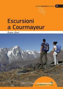 Escursioni a Courmayeur. Val Veny, Val Ferret, Valdigne, La Thuille.pdf