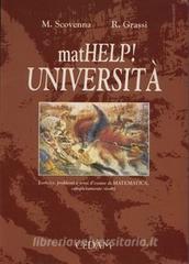 Mathelp! Università. Esercizi, problemi e temi desame di matematica, completamente risolti.pdf
