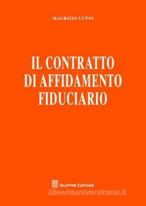 Il contratto di affidamento fiduciario.pdf