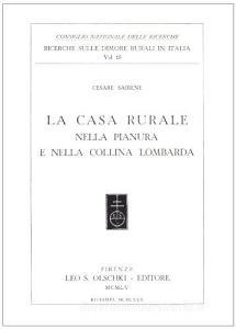 La casa rurale nella pianura e nella collina lombarda.pdf