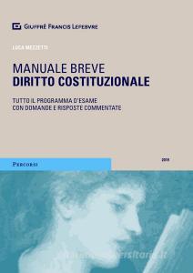 Diritto costituzionale. Tutto il programma desame con domande e risposte commentate.pdf