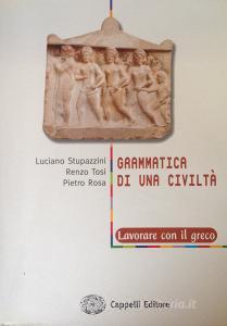 Grammatica di una civilta lavorare con il greco.pdf