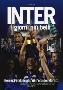 Inter. I giorni più belli. Herrera e Mourinho nellera dei Moratti.pdf