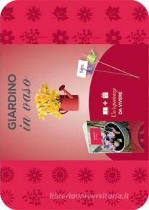 Giardino in vaso. Con gadget.pdf
