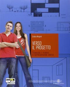 Verso il progetto. Per il biennio degli Ist. Tecnici per geometri. Con espansione online.pdf