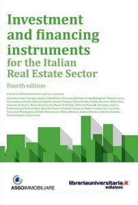 Ebook Investment and financing instruments for the italian real estate sector di R. Fraticelli, Luca Lucaroni edito da libreriauniversitaria.it